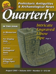 Prehistoric Antiquities & Archaeological News Quarterly 2005 Aug XXV