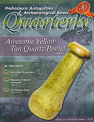 Prehistoric Antiquities & Archaeological News Quarterly 2011 Feb XXXI